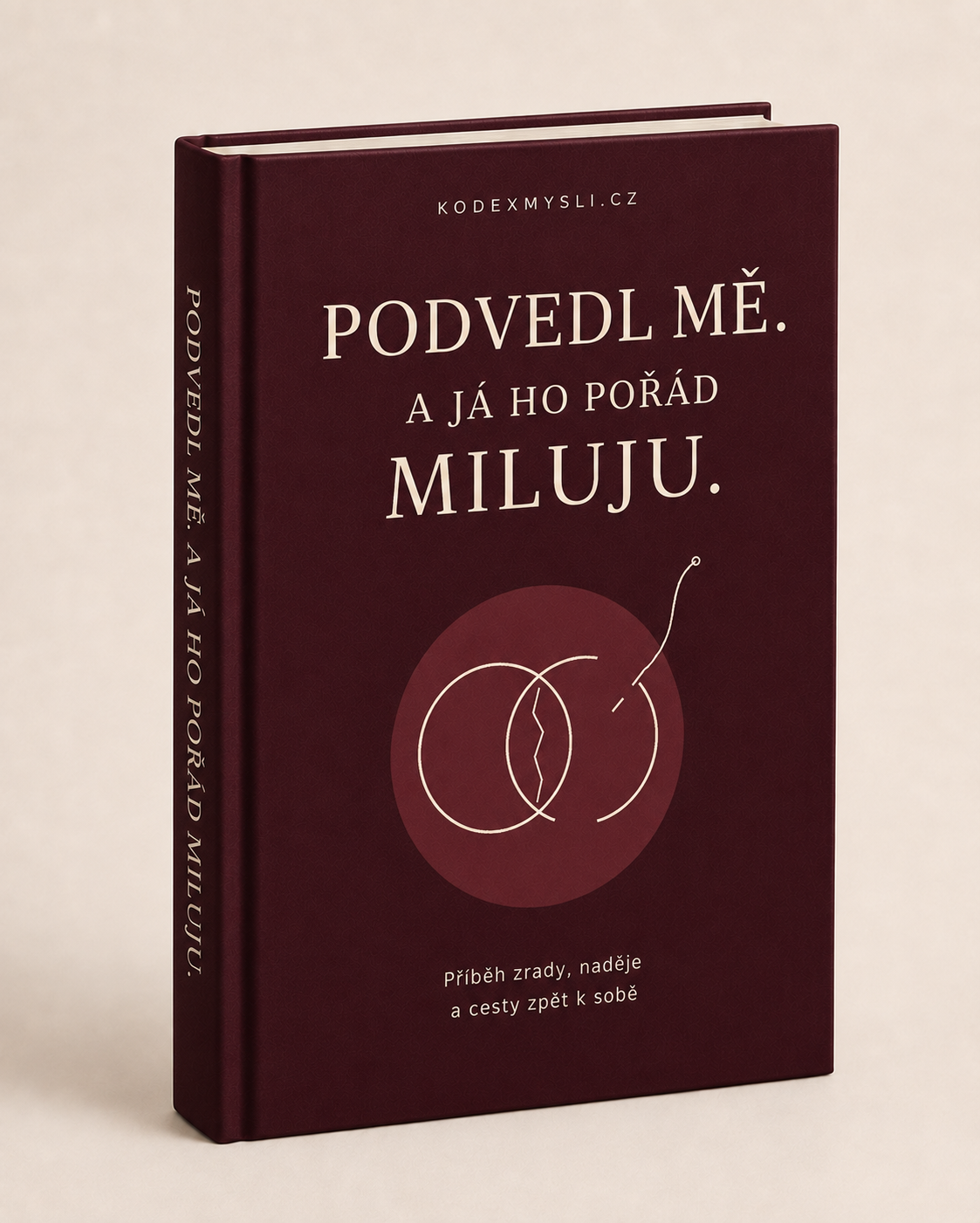 Podvedl mě a já ho pořád miluju